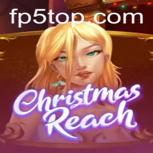 Explorando o Mundo de ChristmasReach: Um Guia Completo
